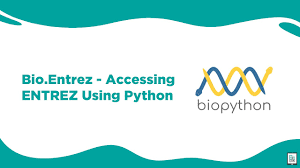Bioinformatics: Bio.Entrez - Accessing Entrez Using Python | BioCode Ltd -  YouTube